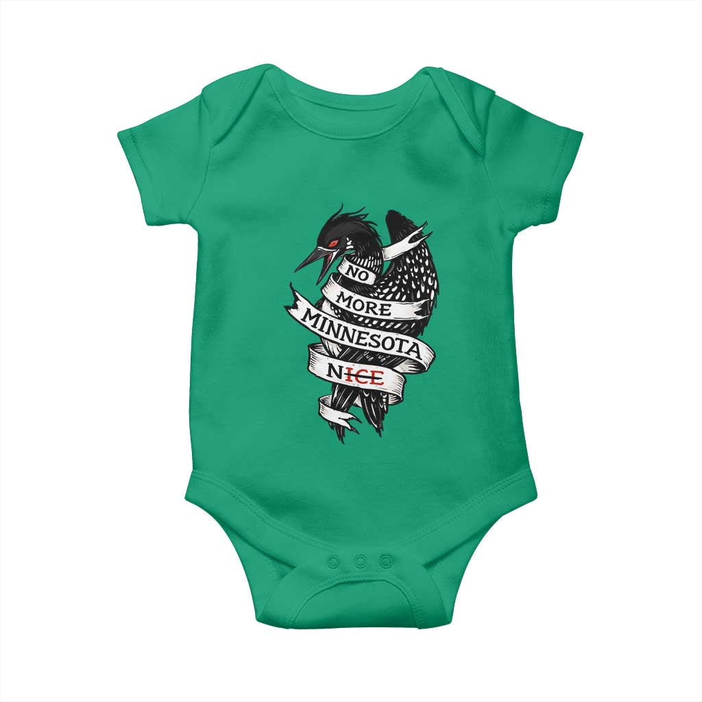 No More Minnesota Nice Loon Resistance Baby Onesie Ice Out Rebellion TS02 Irish Green Print Your Wear