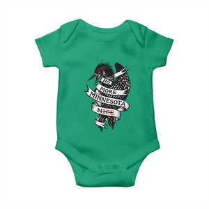 No More Minnesota Nice Loon Resistance Baby Onesie Ice Out Rebellion TS02 Irish Green Print Your Wear