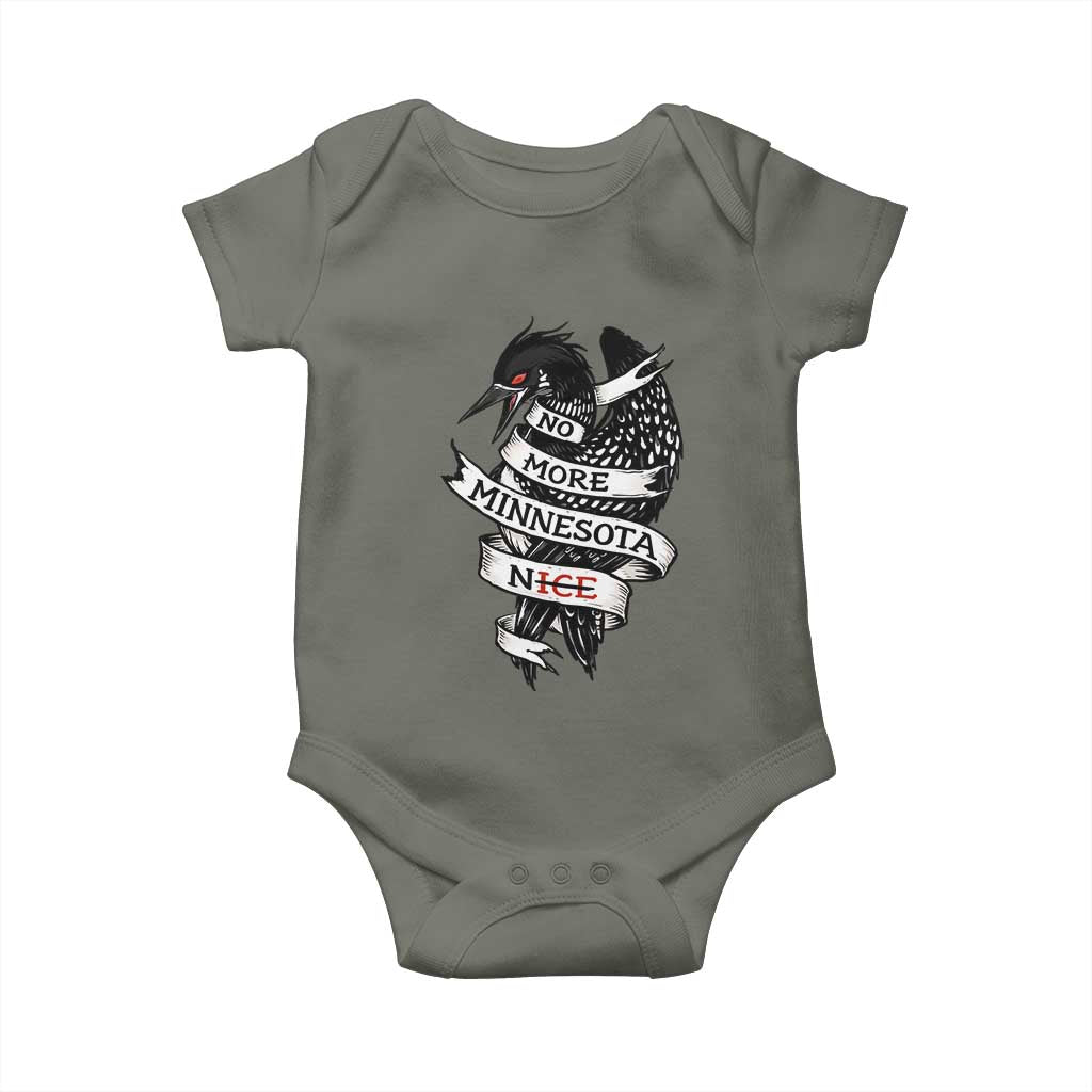 No More Minnesota Nice Loon Resistance Baby Onesie Ice Out Rebellion TS02 Military Green Print Your Wear