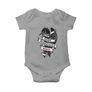 No More Minnesota Nice Loon Resistance Baby Onesie Ice Out Rebellion TS02 Sport Gray Print Your Wear