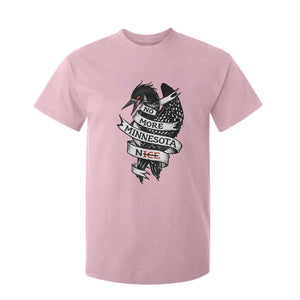 No More Minnesota Nice Loon Resistance T Shirt For Kid Ice Out Rebellion TS02 Light Pink Print Your Wear