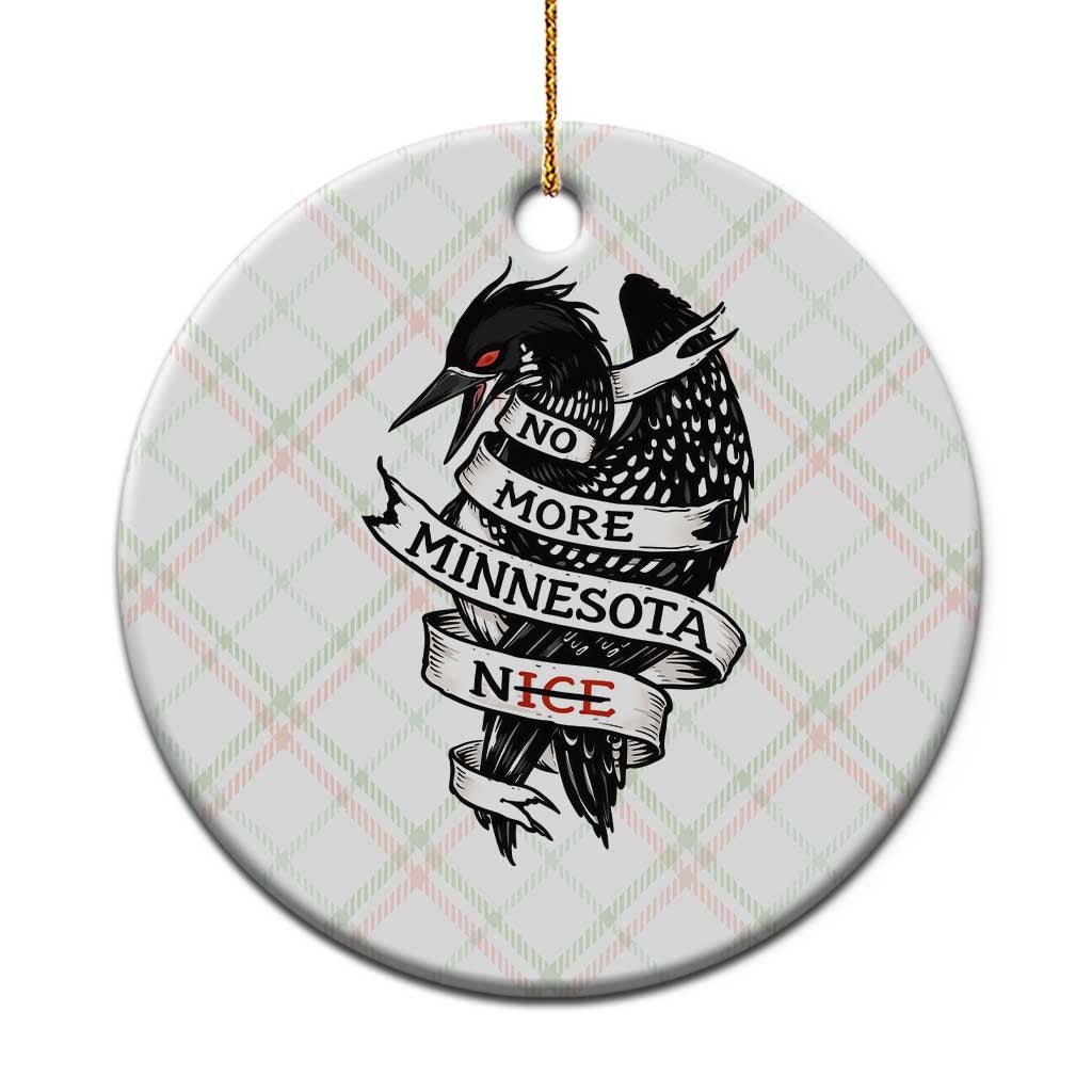 No More Minnesota Nice Loon Resistance Ceramic Ornament Ice Out Rebellion TS02 1pc Christmas Plaid Print Your Wear
