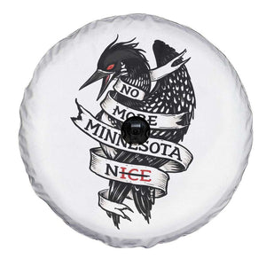 No More Minnesota Nice Loon Resistance Spare Tire Cover Ice Out Rebellion TS02 Print Your Wear