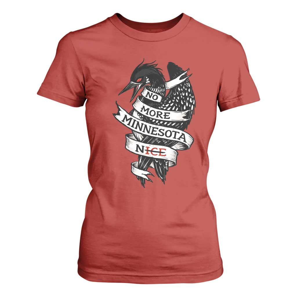 No More Minnesota Nice Loon Resistance T Shirt For Women Ice Out Rebellion TS02 Red Print Your Wear