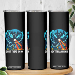 Don’t Tread on MN Minnesota Skinny Tumbler Rebel Loon Ice Out Resistance TS02 Print Your Wear