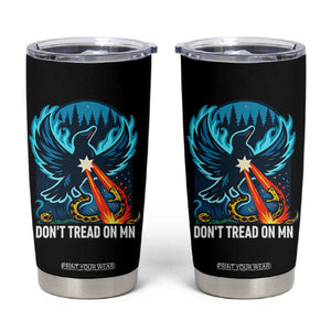 Don’t Tread on MN Minnesota Tumbler Cup Rebel Loon Ice Out Resistance TS02 Black Print Your Wear