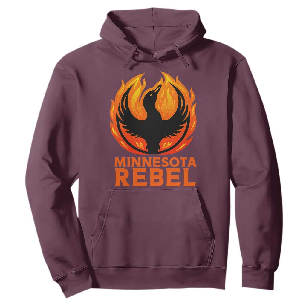 Minnesota Rebel Loon Hoodie Rising From Fire Political Resistance TS02 Maroon Print Your Wear