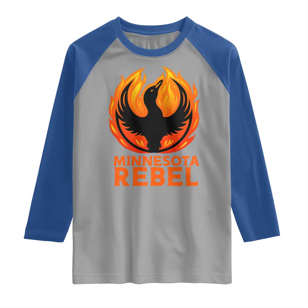Minnesota Rebel Loon Raglan Shirt Rising From Fire Political Resistance TS02 Sport Gray Royal Print Your Wear