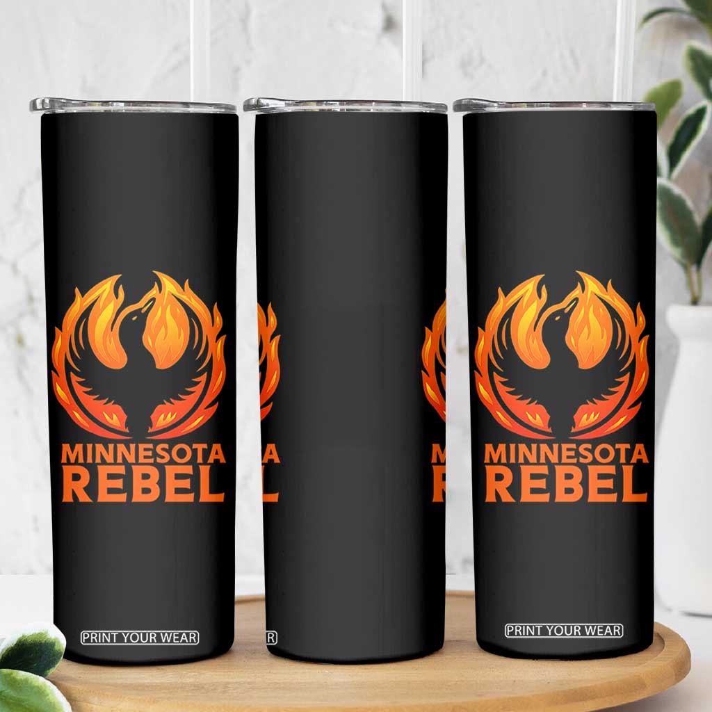 Minnesota Rebel Loon Skinny Tumbler Rising From Fire Political Resistance TS02 Print Your Wear