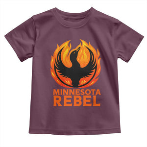 Minnesota Rebel Loon Toddler T Shirt Rising From Fire Political Resistance TS02 Maroon Print Your Wear