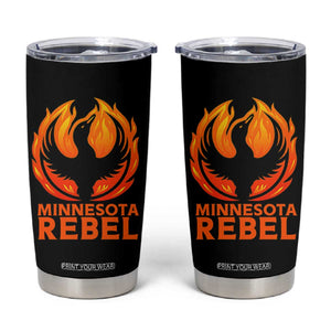 Minnesota Rebel Loon Tumbler Cup Rising From Fire Political Resistance TS02 Black Print Your Wear
