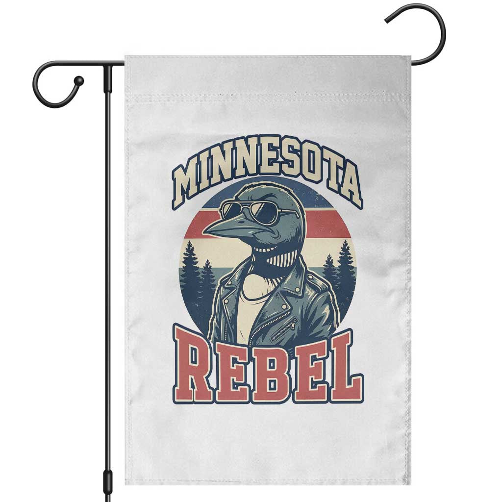 Minnesota Rebel Grumpy Loon Garden Flag Retro Vintage Politcal Resistance TS02 White Print Your Wear