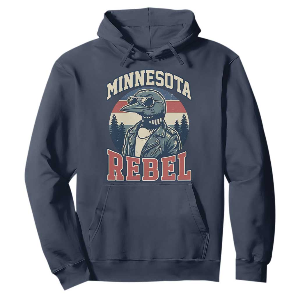 Minnesota Rebel Grumpy Loon Hoodie Retro Vintage Politcal Resistance TS02 Navy Print Your Wear