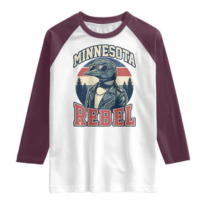 Minnesota Rebel Grumpy Loon Raglan Shirt Retro Vintage Politcal Resistance TS02 White Maroon Print Your Wear