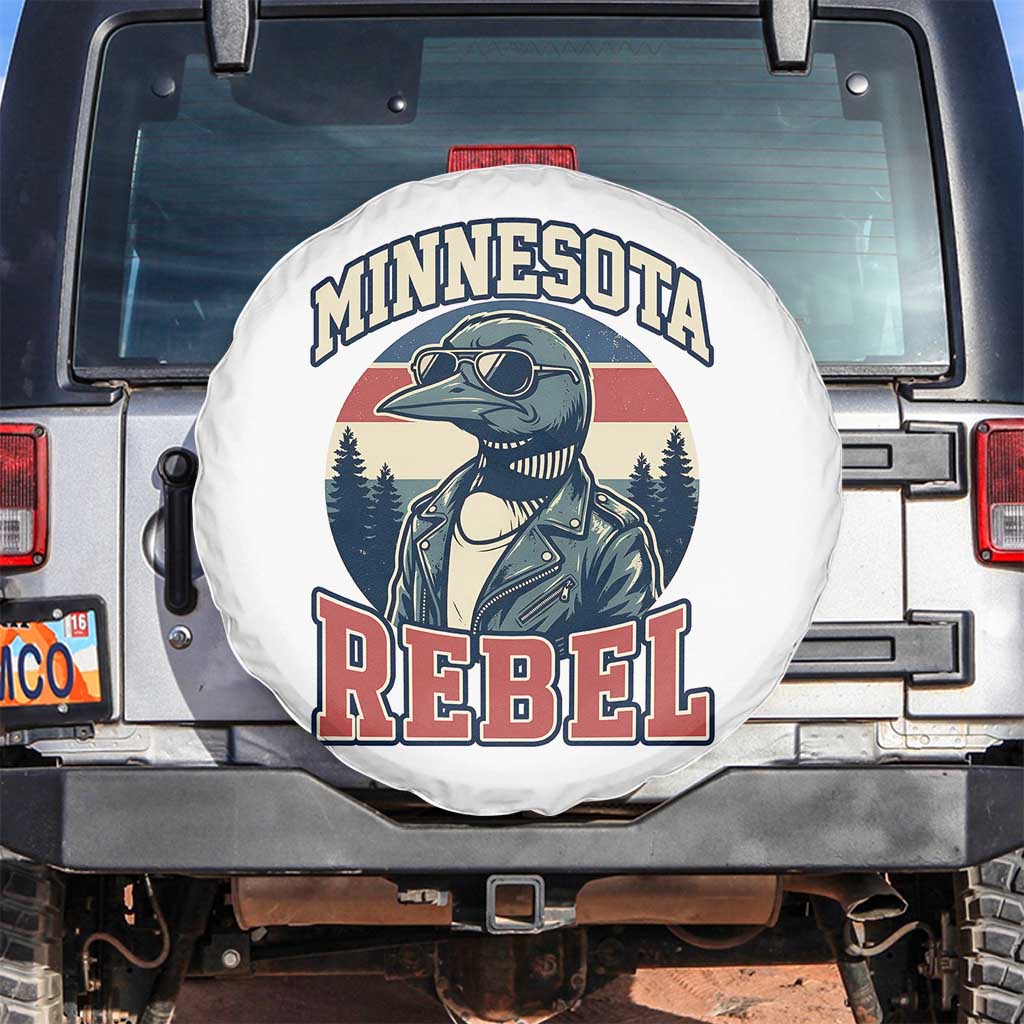 Minnesota Rebel Grumpy Loon Spare Tire Cover Retro Vintage Politcal Resistance TS02 No hole White Print Your Wear