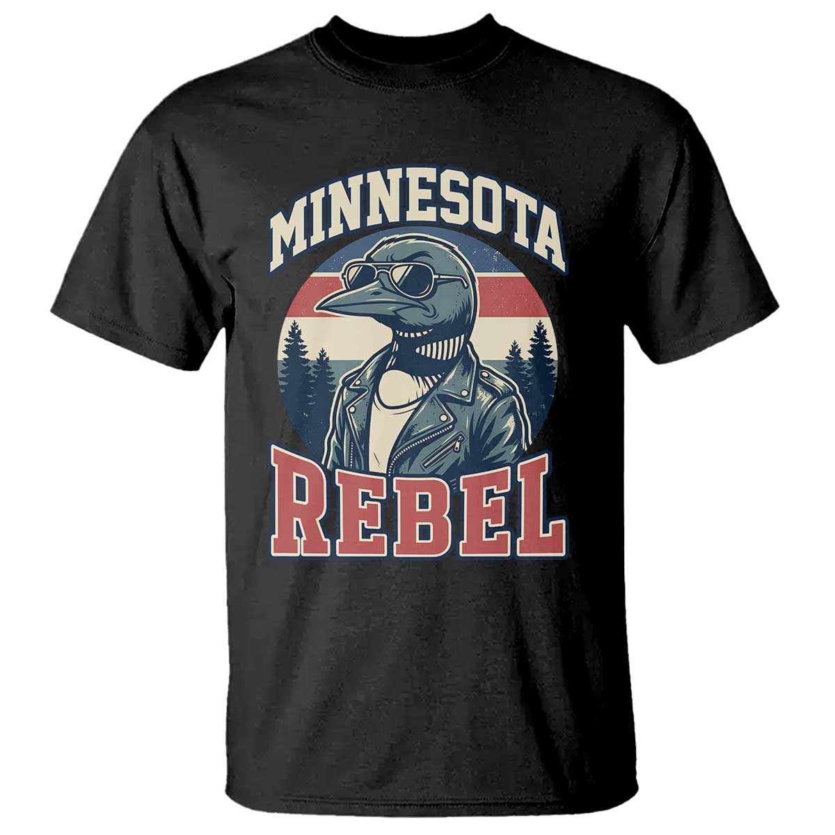 Minnesota Rebel Grumpy Loon T Shirt Retro Vintage Politcal Resistance TS02 Black Print Your Wear