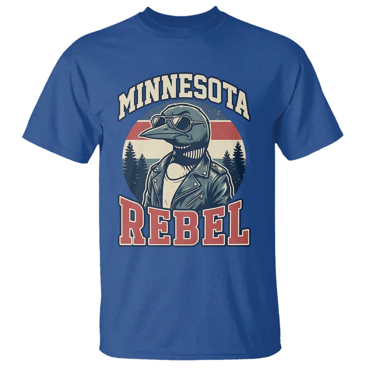 Minnesota Rebel Grumpy Loon T Shirt Retro Vintage Politcal Resistance TS02 Royal Blue Print Your Wear