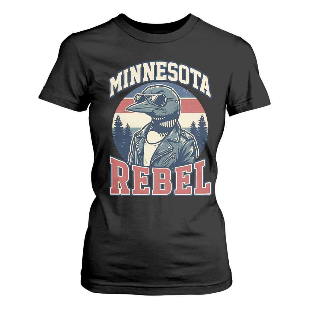 Minnesota Rebel Grumpy Loon T Shirt For Women Retro Vintage Politcal Resistance TS02 Black Print Your Wear