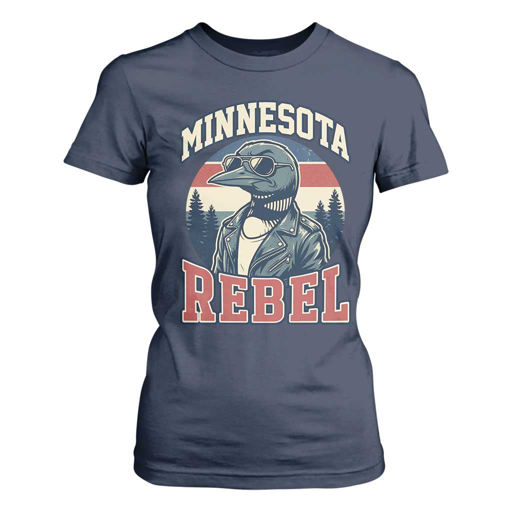 Minnesota Rebel Grumpy Loon T Shirt For Women Retro Vintage Politcal Resistance TS02 Navy Print Your Wear