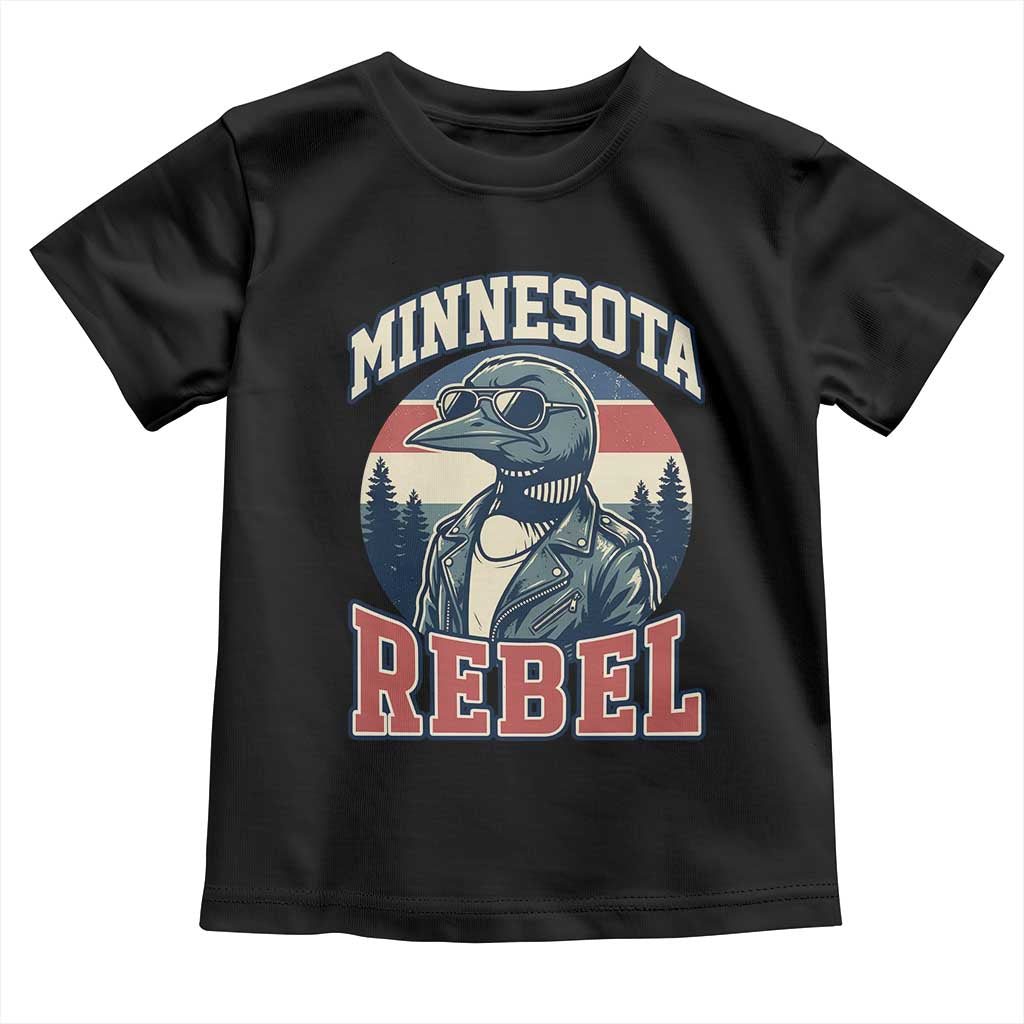 Minnesota Rebel Grumpy Loon Toddler T Shirt Retro Vintage Politcal Resistance TS02 Black Print Your Wear