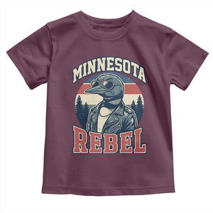 Minnesota Rebel Grumpy Loon Toddler T Shirt Retro Vintage Politcal Resistance TS02 Maroon Print Your Wear