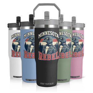 Minnesota Rebel Grumpy Loon Flip Straw Tumbler Retro Vintage Politcal Resistance TS02 Print Your Wear