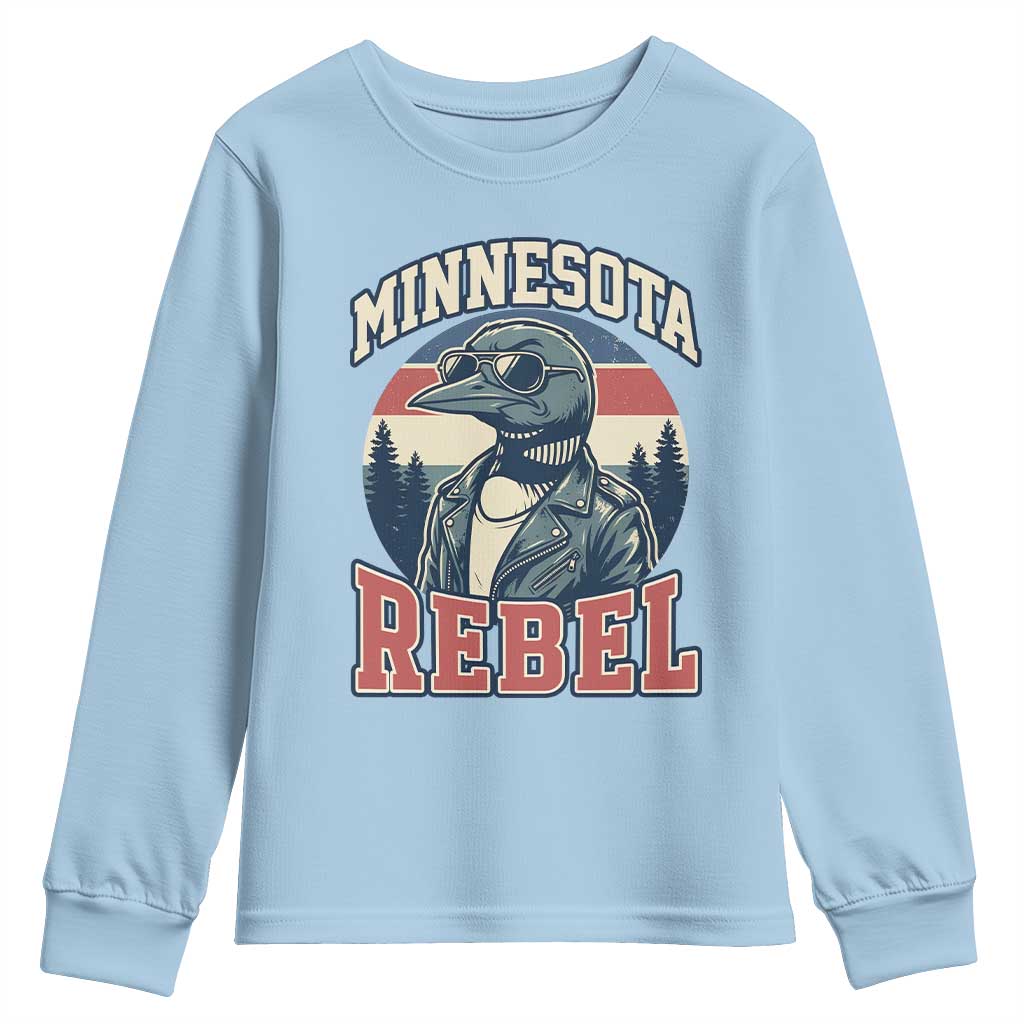Minnesota Rebel Grumpy Loon Youth Sweatshirt Retro Vintage Politcal Resistance TS02 Light Blue Print Your Wear