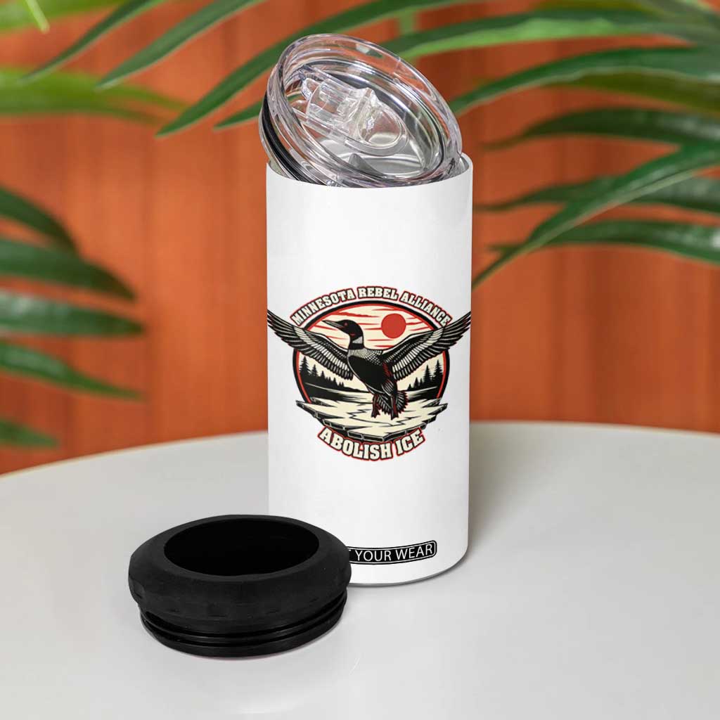 Minnesota Rebel Alliance Loon 4 in 1 Can Cooler Tumbler Abolish Ice Protest TS02 Print Your Wear