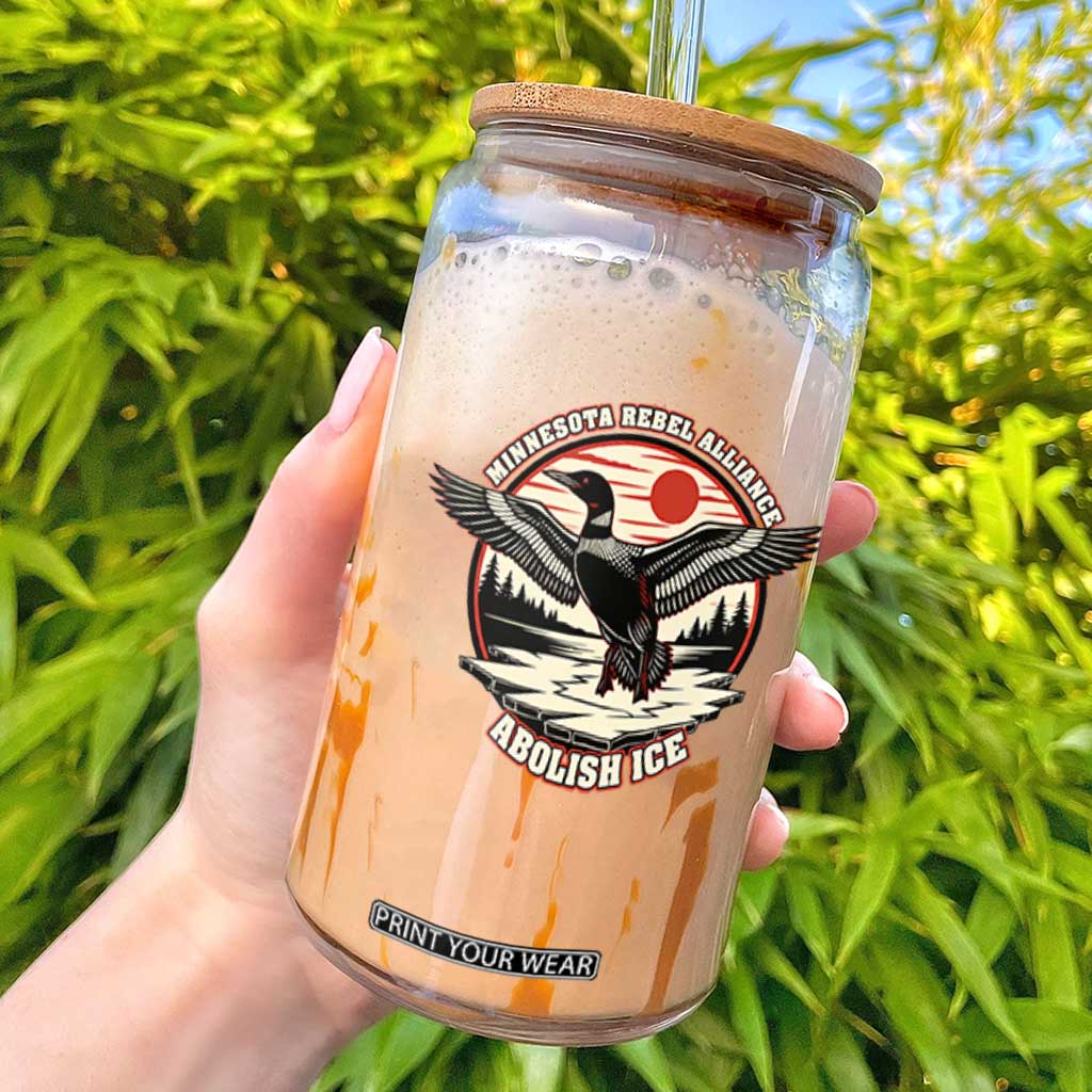 Minnesota Rebel Alliance Loon Glass Can Abolish Ice Protest TS02 White Print Your Wear