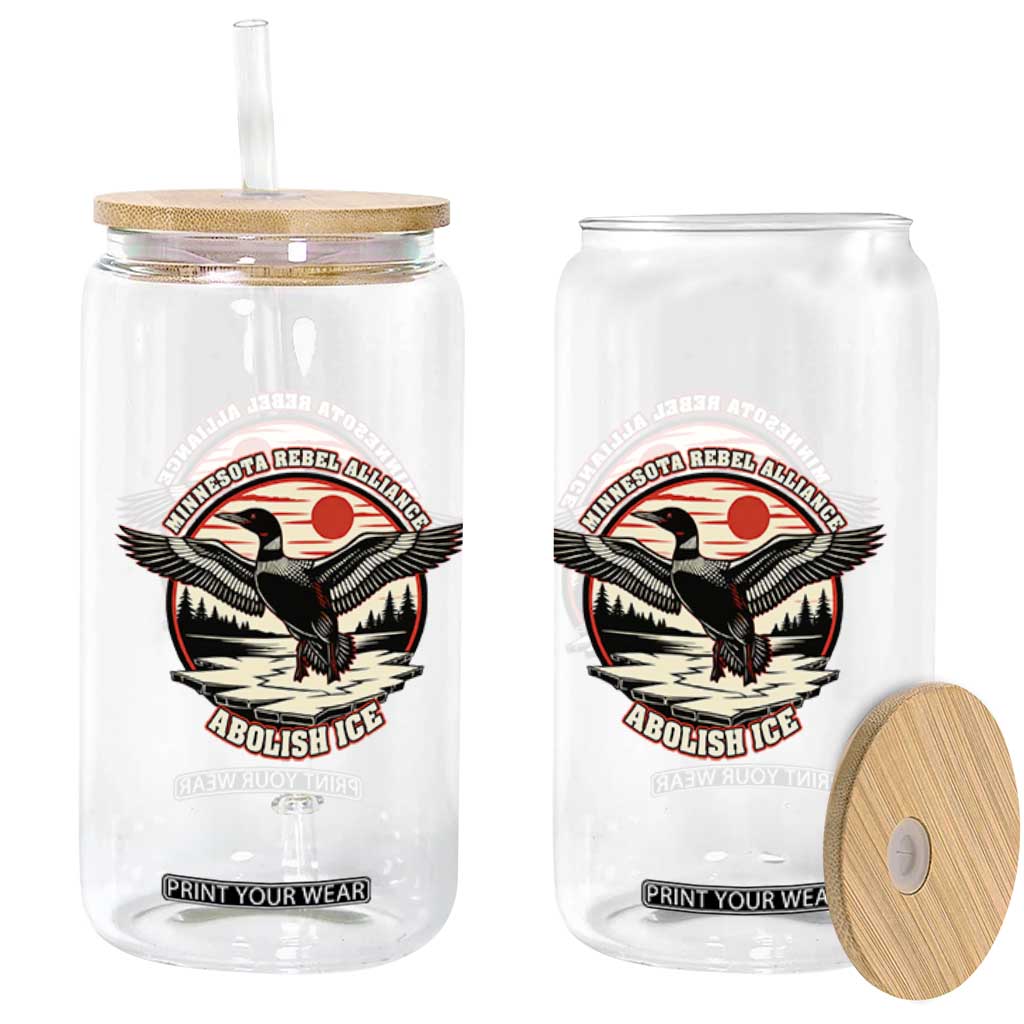 Minnesota Rebel Alliance Loon Glass Can Abolish Ice Protest TS02 Print Your Wear