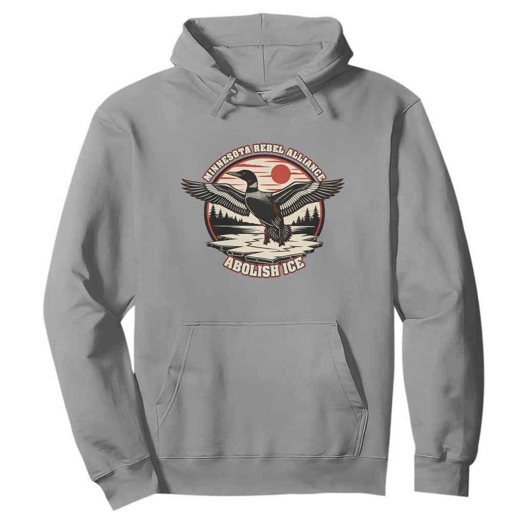 Minnesota Rebel Alliance Loon Hoodie Abolish Ice Protest TS02 Sport Gray Print Your Wear
