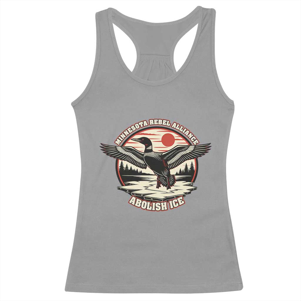 Minnesota Rebel Alliance Loon Racerback Tank Top Abolish Ice Protest TS02 Sport Gray Print Your Wear