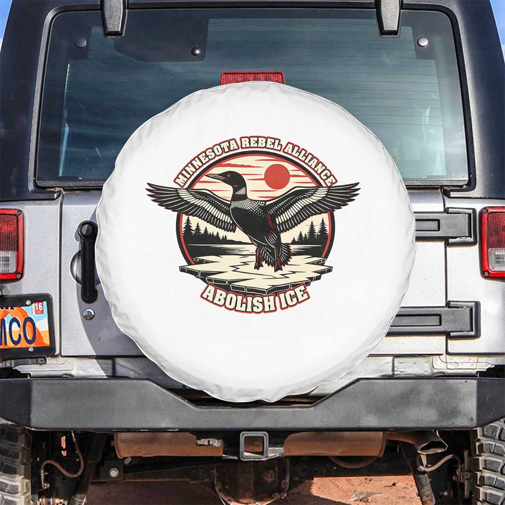 Minnesota Rebel Alliance Loon Spare Tire Cover Abolish Ice Protest TS02 No hole White Print Your Wear