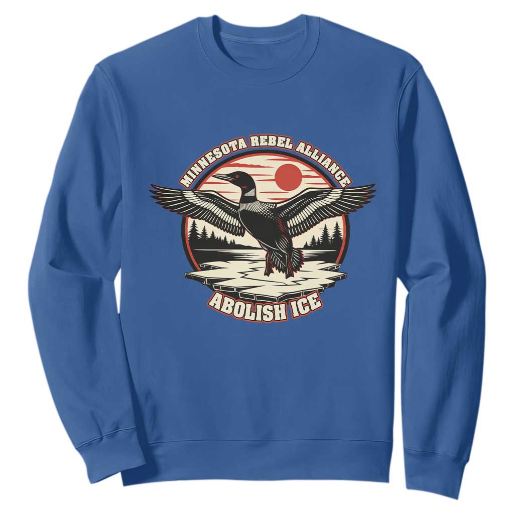 Minnesota Rebel Alliance Loon Sweatshirt Abolish Ice Protest TS02 Royal Blue Print Your Wear