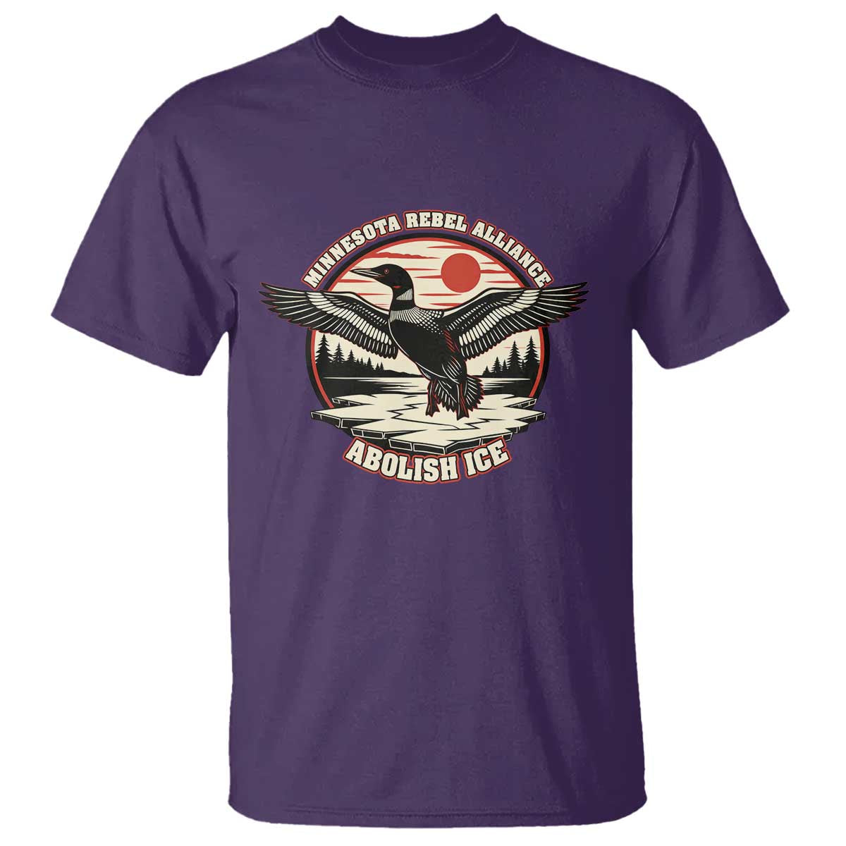 Minnesota Rebel Alliance Loon T Shirt Abolish Ice Protest TS02 Purple Print Your Wear