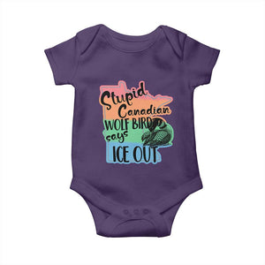 Stupid Canadian Wolf Bird Says Ice Out Baby Onesie Funny Activist Loon Minnesota Rebel Rainbow TS02 Purple Print Your Wear