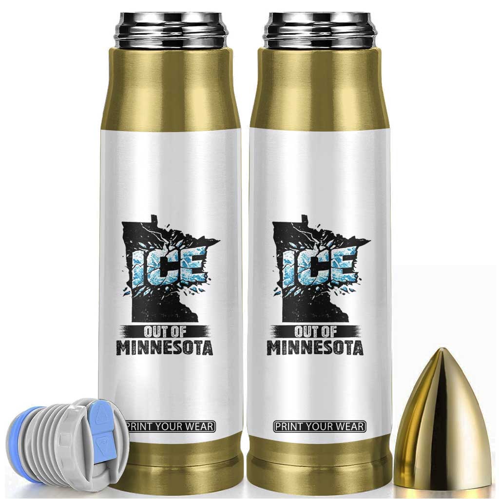 Ice Out of Minnesota Bullet Tumbler MN State Map Abolish Ice Protest TS02 White Print Your Wear