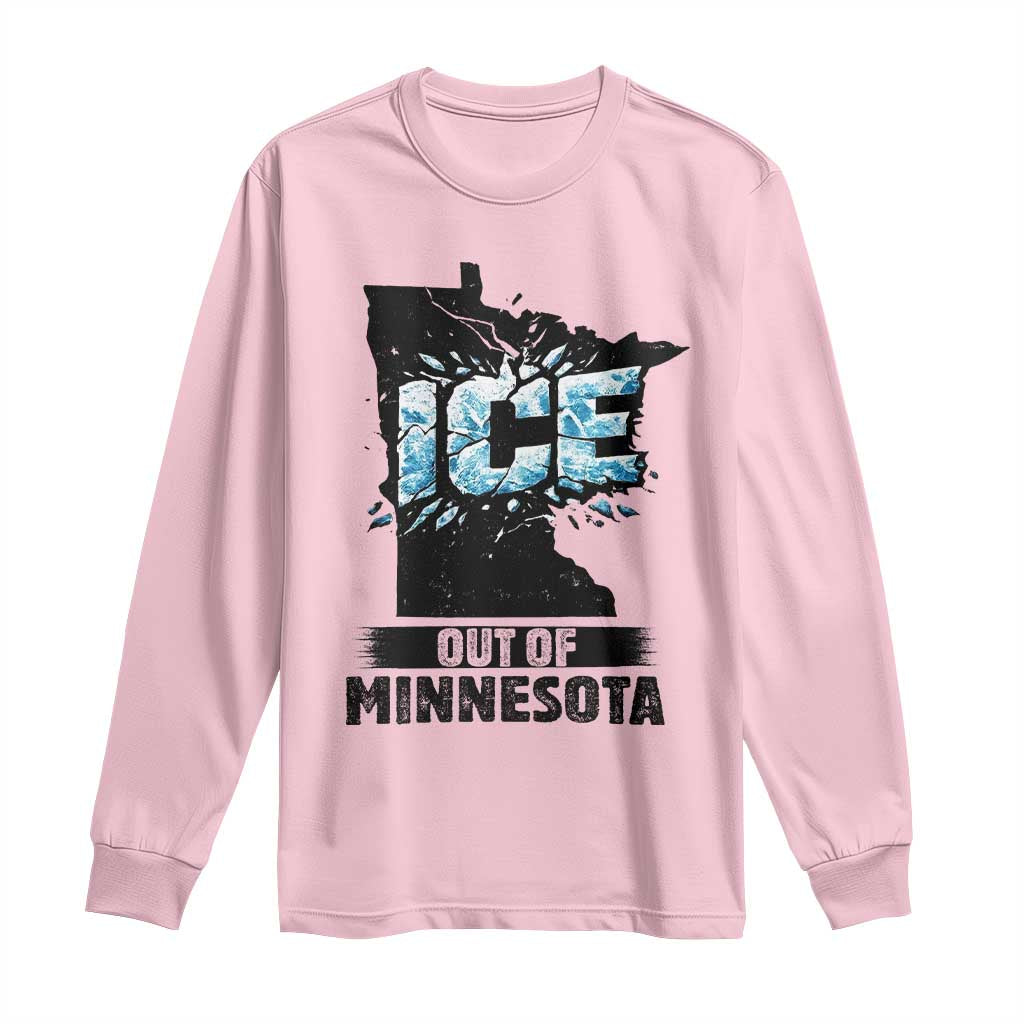 Ice Out of Minnesota Long Sleeve Shirt MN State Map Abolish Ice Protest TS02 Light Pink Print Your Wear