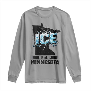 Ice Out of Minnesota Long Sleeve Shirt MN State Map Abolish Ice Protest TS02 Sport Gray Print Your Wear