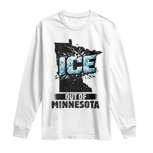 Ice Out of Minnesota Long Sleeve Shirt MN State Map Abolish Ice Protest TS02 White Print Your Wear