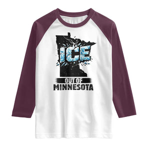 Ice Out of Minnesota Raglan Shirt MN State Map Abolish Ice Protest TS02 White Maroon Print Your Wear