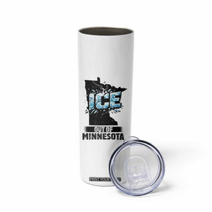 Ice Out of Minnesota Skinny Tumbler MN State Map Abolish Ice Protest TS02 Print Your Wear