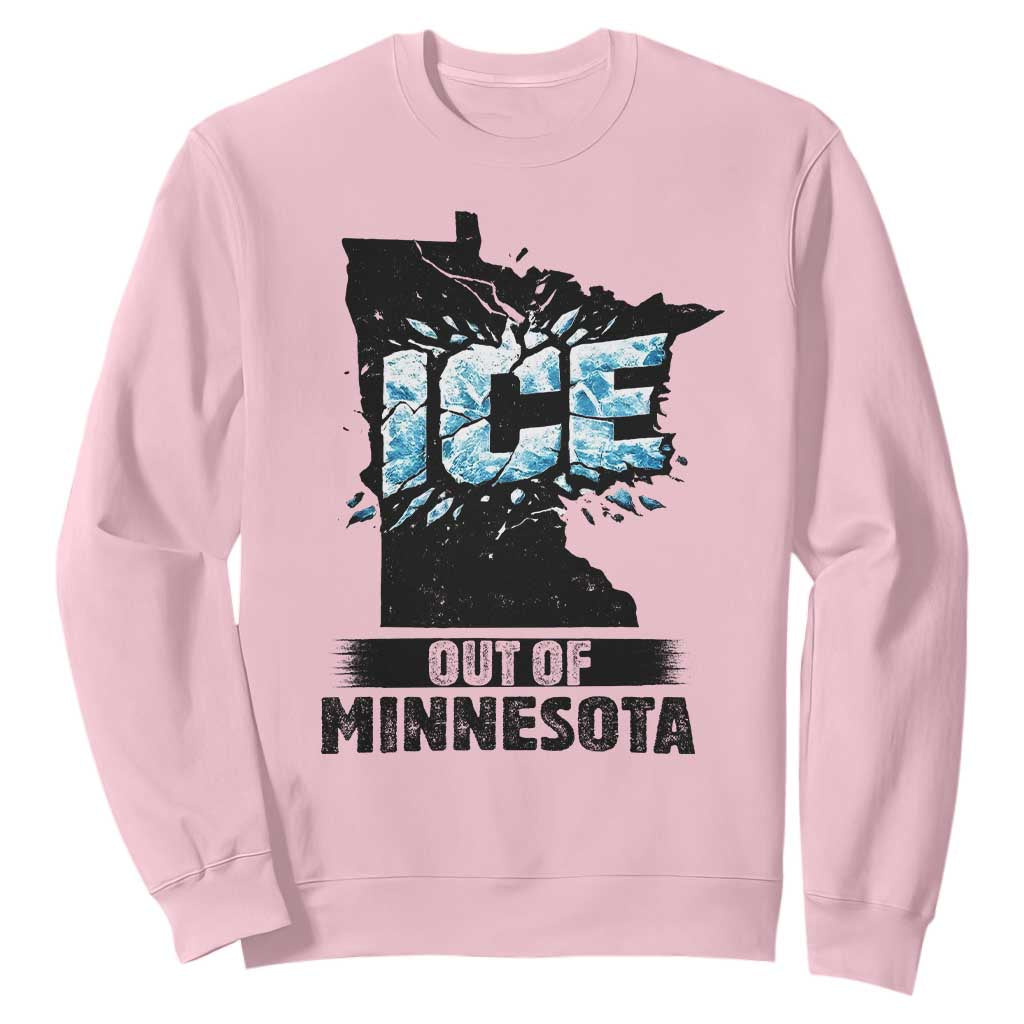 Ice Out of Minnesota Sweatshirt MN State Map Abolish Ice Protest TS02 Light Pink Print Your Wear