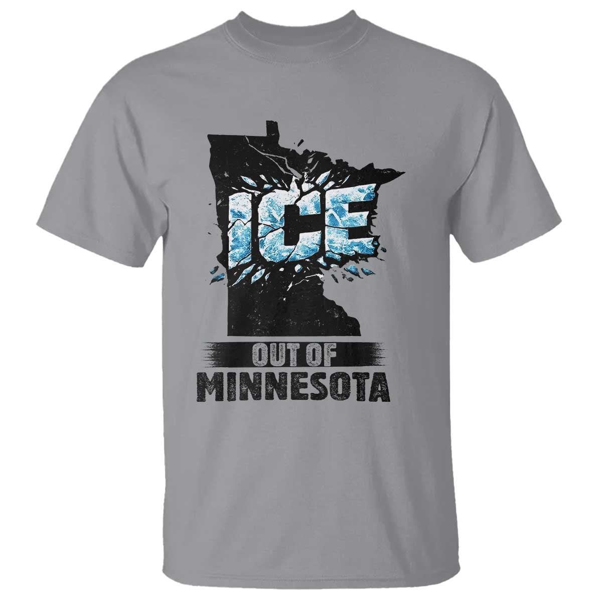 Ice Out of Minnesota T Shirt MN State Map Abolish Ice Protest TS02 Sport Gray Print Your Wear