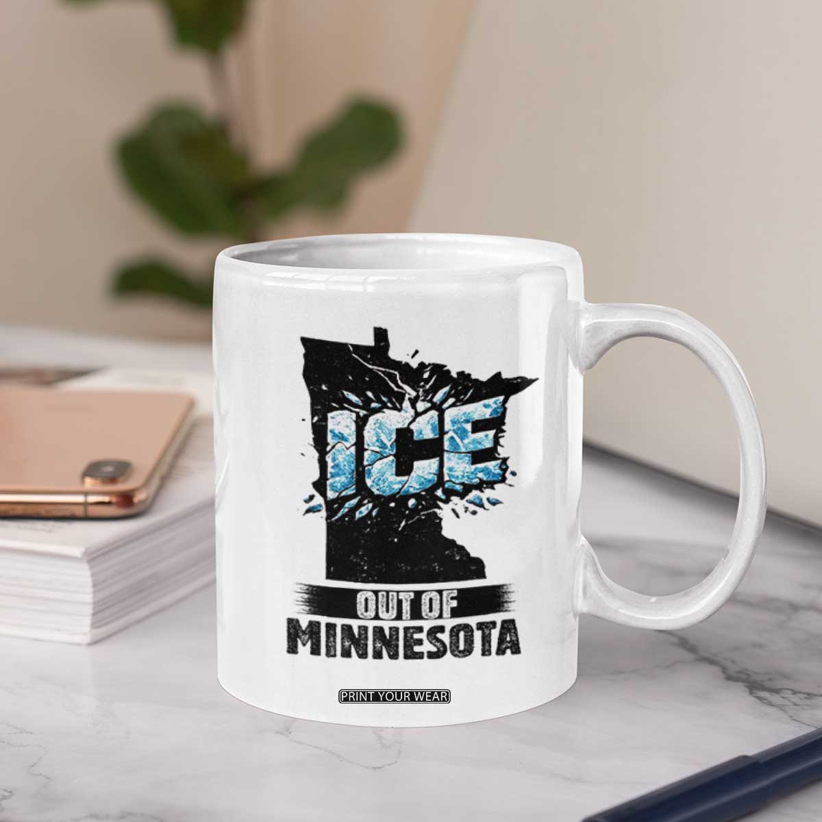 Ice Out of Minnesota Coffee Mug MN State Map Abolish Ice Protest TS02 Print Your Wear