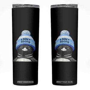 MN Strong Winter Loon with Blue Beanie Skinny Tumbler Stand with Minnesota Justice Protest TS02 Black Print Your Wear