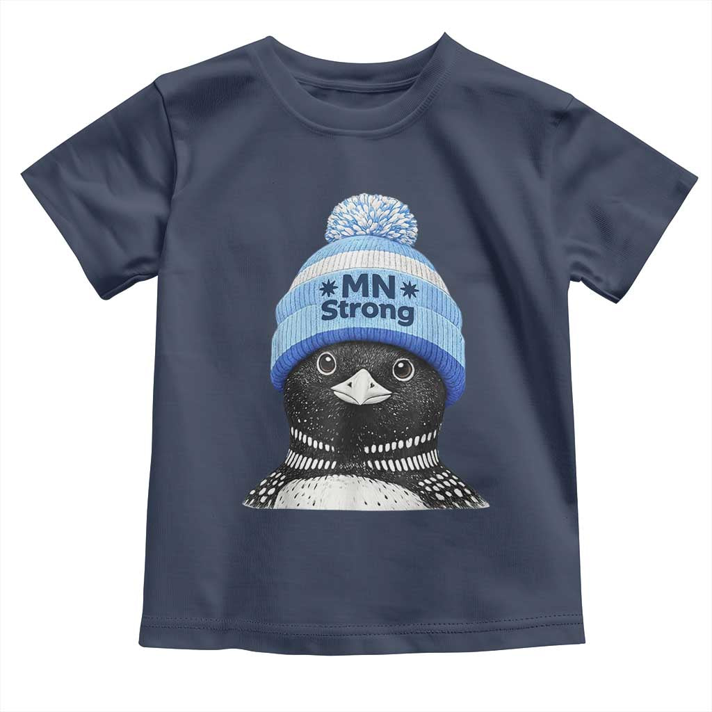 MN Strong Winter Loon with Blue Beanie Toddler T Shirt Stand with Minnesota Justice Protest TS02 Navy Print Your Wear