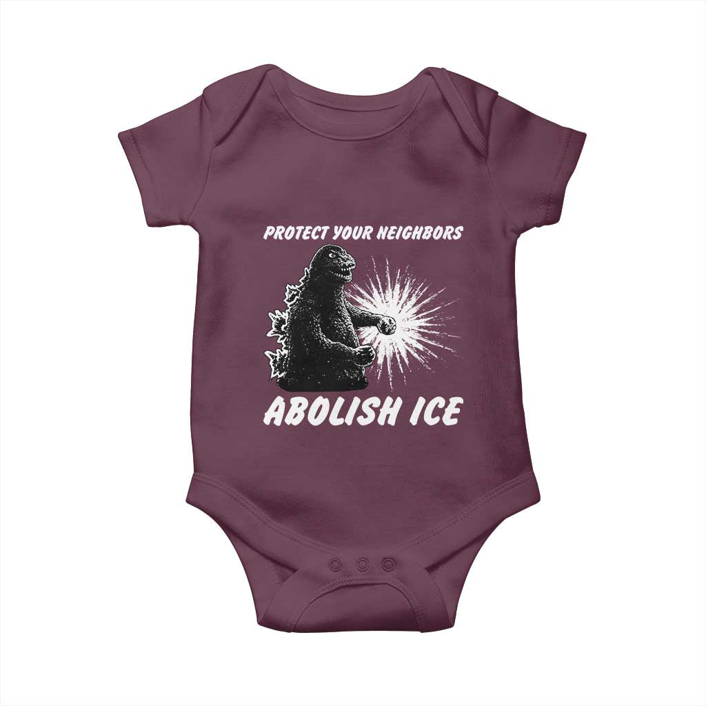 Protect Your Neighbors Abolish Ice Baby Onesie Monster Resitance Protest Graphic TS02 Maroon Print Your Wear