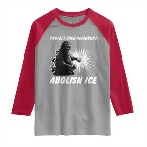 Protect Your Neighbors Abolish Ice Raglan Shirt Monster Resitance Protest Graphic TS02 Sport Gray Red Print Your Wear