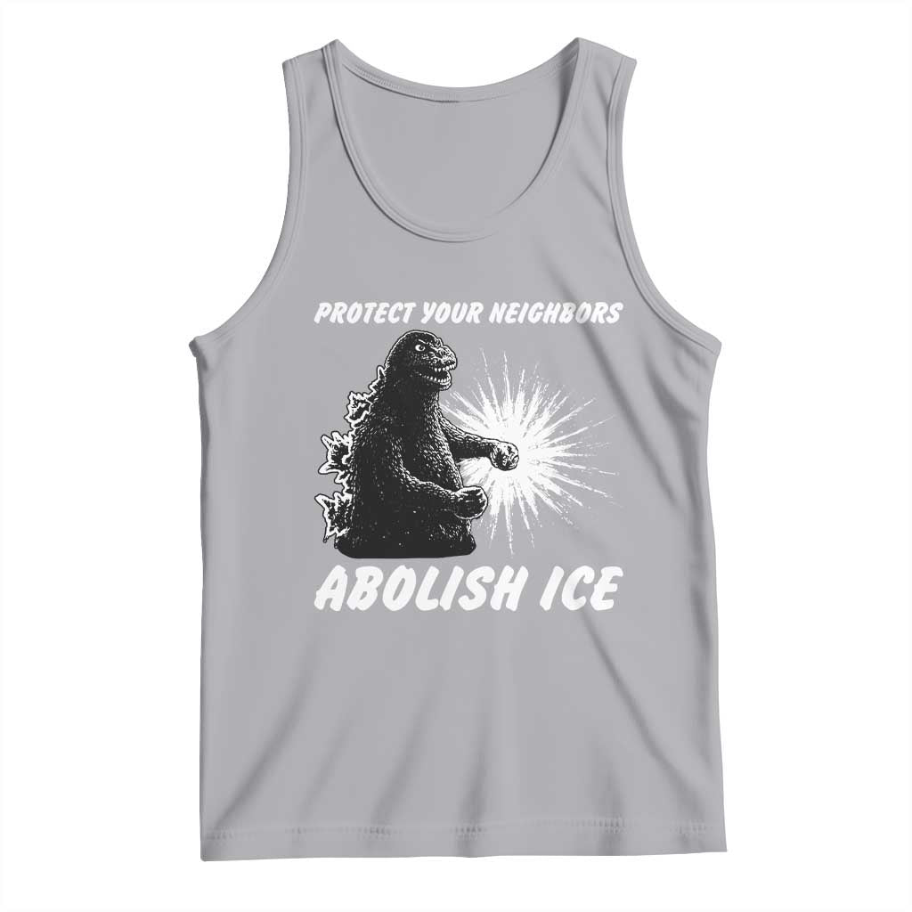 Protect Your Neighbors Abolish Ice Tank Top Monster Resitance Protest Graphic TS02 Athletic Heather Print Your Wear